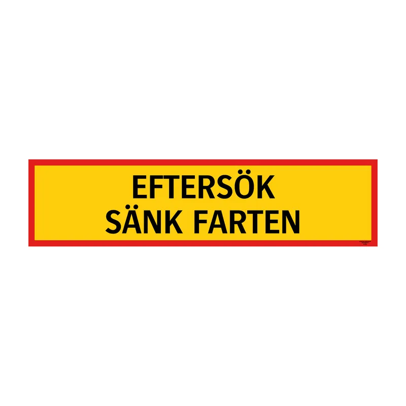 Banderoll Eftersök sänk farten | Kanonerbjudande